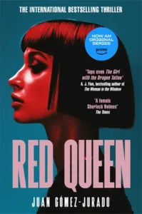 Cover of the book Red Queen by Juan-Gomez Jurado, translated from Spanish by Nick Caistor