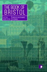 Cover image of The Book of Bristol – a collection of short stories