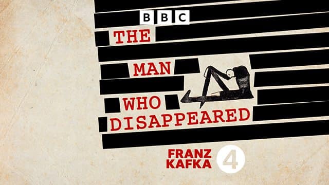 A poster for Ed Harris's audio play based on Frank Kafka's The Man Who Disappeared