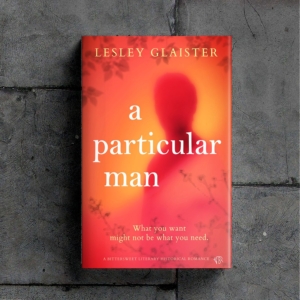 The cover of Lesley Glaister's book, 'A Particular Man.'