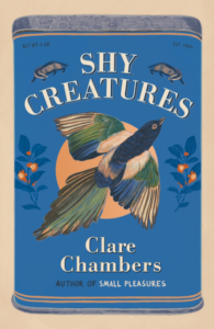Clare Chambers' book Shy Creatures