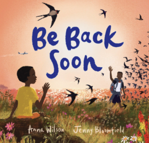 Cover of Anna Wilson's book Be Back Soon
