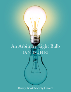 Ian Duhig's poetry collection 'An arbitary lightbulb.'
