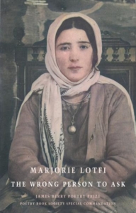 Marjorie Lotfi's poetry collection The Wrong Person to Ask