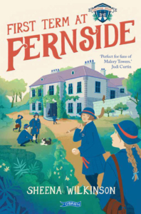 Sheena Wilkinson's book First Term at Fernside