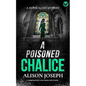 Alison Joseph - A Poisoned Chalice