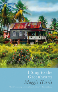 I Sing to the Greenhearts by Maggie Harris