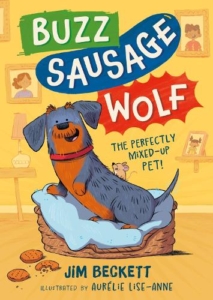Jim Beckett, Buzz Sausage Wolf