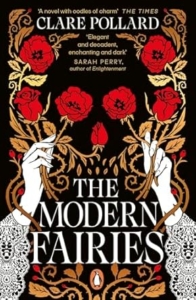 Clare Pollard – Modern Fairies 