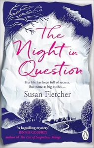 The Night in Question by Susan Fletcher 