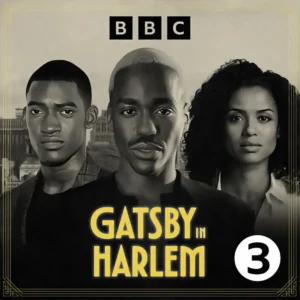 British Audio Awards – Roy Williams' Gatsby in Harlem
