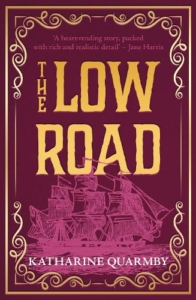 Katharine Quarmby The Low Road