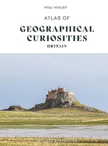 Vitali Vitalev Atlas of Geographical Curiosities