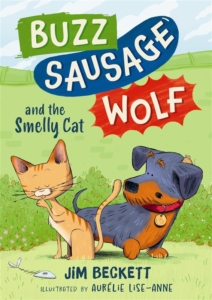 Jim Beckett Buzz Sausage Wolf and the Smelly Cat