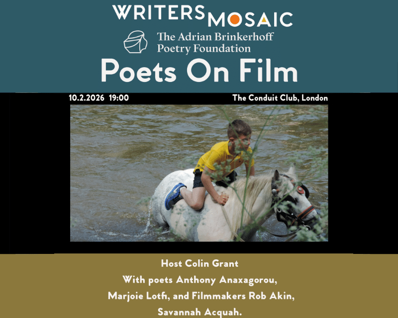WritersMosaic's Poets on Film at the Conduit, London