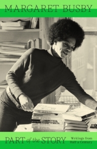 Margaret Busby - Part of the Story
