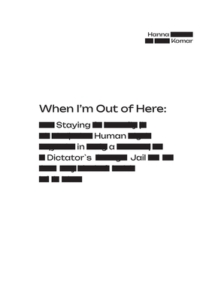 Hanna Komar - When I'm Out of Here