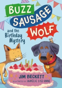 Jim Beckett Buzz-Sausage-Wolf-and-the-Birthday-Mystery.